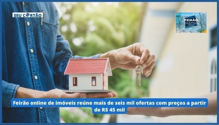 Feirão online de imóveis reúne mais de seis mil ofertas com preços a partir de R$ 45 mil