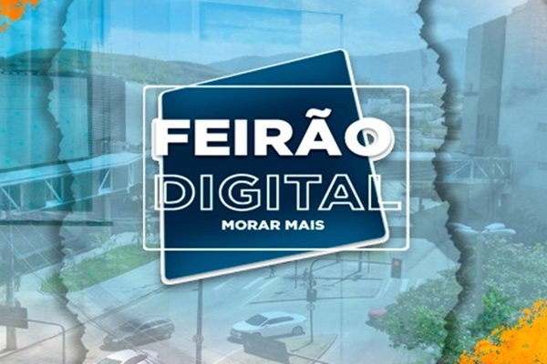 Confira agora mais detalhes sobre o Feirão Digital Morar Mais