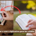 Como baixar e usar o Aplicativo para ler a bíblia